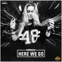 Here We Go by MANDY - Euphoric Hardstyle cover art