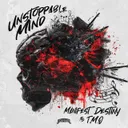 Unstoppable Mind by Manifest Destiny, T.M.O. - Uptempo cover art