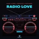 Radio Love - Extended Mix by Marc Korn, Semitoo, Withard - Hardstyle cover art