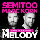 The Melody - Stereo Faces Remix by Marc Korn, Semitoo, Stereo Faces - Hardstyle cover art
