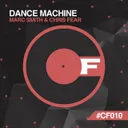 Dance Machine - Original Mix by Marc Smith, Chris Fear - Happy Hardcore cover art