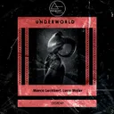 UnderWorld by Marco Leckbert, Luca Maier - Hard Techno cover art