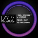 Reach Out - Re-Force Remix by Mark Breeze, Unique, Re-Force - Happy Hardcore cover art