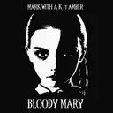 Bloody Mary by Mark With a K, Amber - Hardstyle cover art