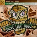Move That Body by Mark With a K, LNY TNZ - Hardstyle cover art