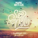 See Me Now (For What It's Worth) (Candlelight Edit) by Mark With a K - Hardstyle cover art