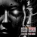 Control Your Mind 155 Bpm Edit - Radio Edit by Massive Disorder - Frenchcore cover art