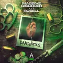 Dangerous by Massive Disorder, Rosell - Frenchcore cover art