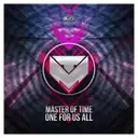 One For Us All - Extended Version by MasterOfTime - Hardstyle cover art