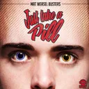 Just Take A Pill by Mat Weasel Busters - Hardcore cover art