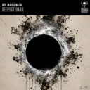 Deepest Dark by MatDc, Hive Mind HC - Uptempo cover art