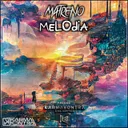 Melodia - Radio Edit by Matreno - Hardstyle cover art