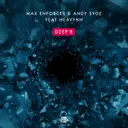 Deep'r by Max Enforcer, ANDY SVGE, Heavynn - Hardstyle cover art
