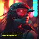 Mockingbird by Maxtreme, Miriam Romeyn, Alex D3vo - Hardstyle cover art