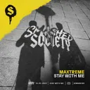 Stay With Me by Maxtreme - Hardstyle cover art