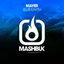 Blue Earth - Original Mix by Mayer - Rawstyle cover art