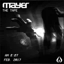 The Tape by Mayer - Rawstyle cover art
