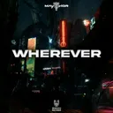 Wherever by MAYTHOR - Hardstyle cover art