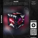 Love Me Better by Mazul - Hardstyle cover art