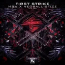 First Strike by MBW, NeoBallisticz - Hardstyle cover art