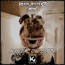 Maniac on Duty by MBW, DeathJesterZ - Hardstyle cover art
