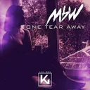 One Tear Away by MBW - Hardstyle cover art