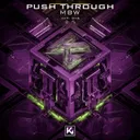 Push Through by MBW - Hardstyle cover art