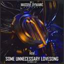 Some Unnecessary Lovesong - Extended Cut by MBW - Hardstyle cover art
