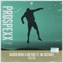 Fallen by MC Activate, Volture, Sacred Mind - Hardstyle cover art