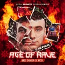 Age of Rave (Official Relevatez Festival Anthem 2023) by MC DL, Bass Shaker - Hardstyle cover art
