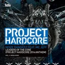 Leaders of the Core (Project Hardcore 2014 Anthem) by MC Jeff, Noize Bangerz - Hardcore cover art