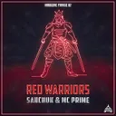 Red Warriors by MC Prime, Sanchuk - Doomcore cover art