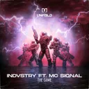 The Game by MC Siqnal, INDVSTRY - Rawstyle cover art