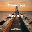 Memories by Mcanic - Hardstyle cover art