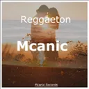 Reggaeton by Mcanic - Hardstyle cover art
