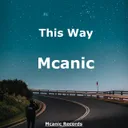 This Way by Mcanic - Hardstyle cover art