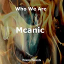 Who We Are by Mcanic - Hardstyle cover art