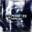 Shapeshifter by Meagashira - Hard Techno cover art