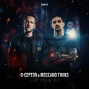 Let Them Go by Meccano Twins, D-Ceptor - Hardcore cover art