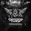 Underworld - Edit by Meccano Twins - Hardcore cover art