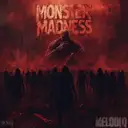 Monster Madness - Radio Version by MelodiQ - Hardstyle cover art