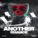 Another Chance - Extended Mix by MELON, Hardstyle Fruits Music - Hardstyle cover art