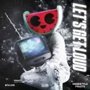 Let's Get Loud - Extended Mix by MELON, Crude Intentions, Hardstyle Fruits Music - Hardstyle cover art