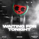 Waiting For Tonight - Extended Mix by MELON, Strixter, Hardstyle Fruits Music - Hardstyle cover art
