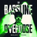 Bassline Overdose by MELOX, Fade - Uptempo cover art