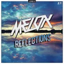 Reflections - Radio Mix by MELOX - Hardstyle cover art