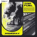 TOP FUEL by Memorax - Hardstyle cover art