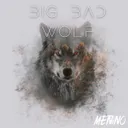 Big Bad Wolf by Menino - Hardstyle cover art