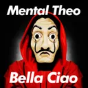 Bella ciao by Mental Theo - Happy Hardcore cover art