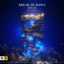 High by MERYLL, Break of Dawn - Hardstyle cover art